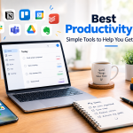 Best Productivity Apps: Simple Tools to Help You Get More Done