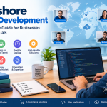 Offshore Web Development: A Complete Guide for Businesses and Individuals