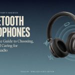 Bluetooth Headphones: A Complete Guide to Choosing, Using, and Caring for Wireless Audio