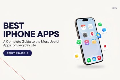 Best iPhone Apps: A Complete Guide to the Most Useful Apps for Everyday Life