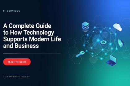 IT Services: A Complete Guide to How Technology Supports Modern Life and Business